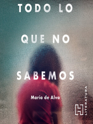 Todo lo que no sabemos - Audiobook